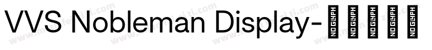 VVS Nobleman Display字体转换